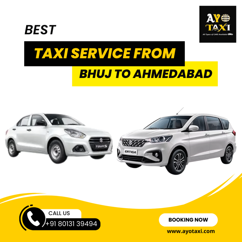 AYO Taxi for best taxi service in Bhuj to Ahmedabad