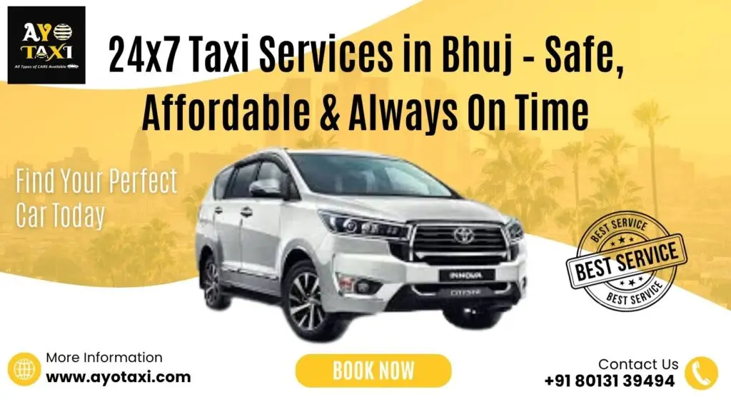 Taxi Services in Bhuj – Safe, Affordable