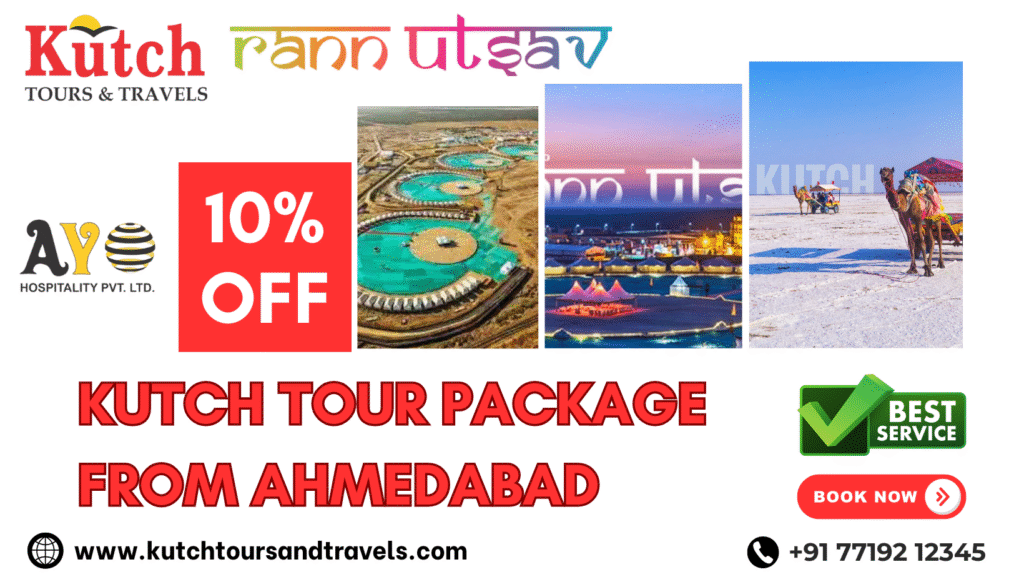 Kutch Tour Package from Ahmedabad