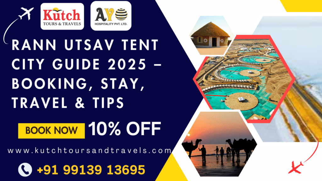 Rann Utsav Tent City Guide 2025 – Booking